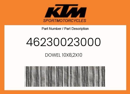 KTM 50 65 SX Husqvarna TC GasGas MC Dowel Pin 10x8.2x10 OEM 46230023000