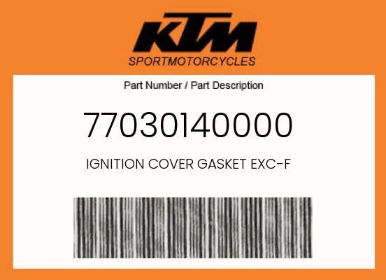 KTM 250 XC-F EXC-F Ignition Cover Gasket Genuine OEM 77030140000