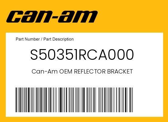 2013 Can-Am DS 250 Genuine OEM Reflector Bracket Mount S50351RCA000