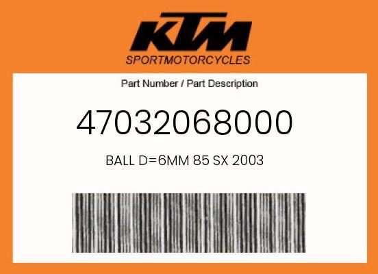 GENUINE OEM KTM HUSQVARNA CLUTCH PUSH ROD BALL 6MM 85 SX 105 SX TC 85 47032068000